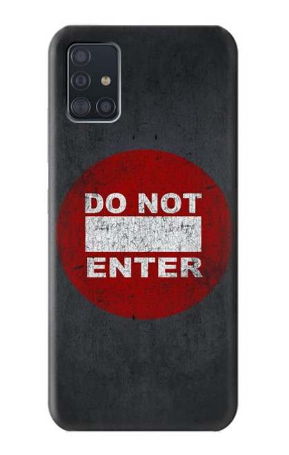 W3683 Do Not Enter Funda Carcasa Case y Caso Del Tirón Funda para Samsung Galaxy A51 5G