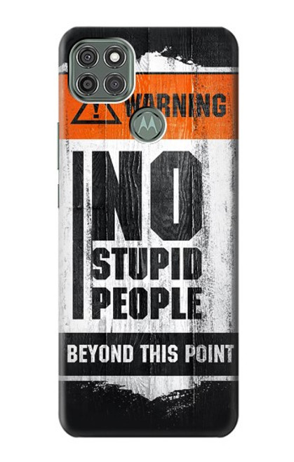 W3704 No Stupid People Funda Carcasa Case y Caso Del Tirón Funda para Motorola Moto G9 Power