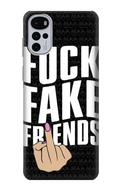 W3598 Middle Finger Fuck Fake Friend Funda Carcasa Case y Caso Del Tirón Funda para Motorola Moto G22