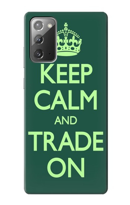 W3862 Keep Calm and Trade On Funda Carcasa Case y Caso Del Tirón Funda para Samsung Galaxy Note 20
