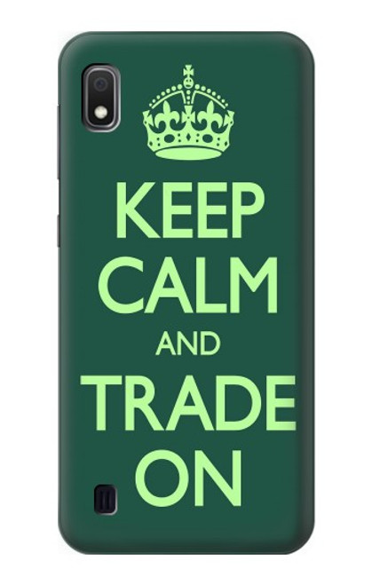 W3862 Keep Calm and Trade On Funda Carcasa Case y Caso Del Tirón Funda para Samsung Galaxy A10