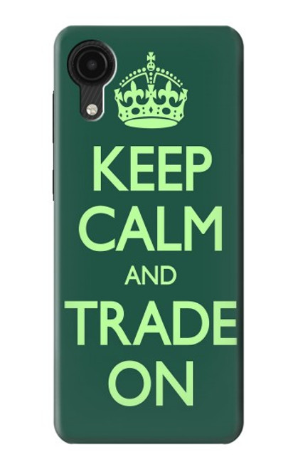 W3862 Keep Calm and Trade On Funda Carcasa Case y Caso Del Tirón Funda para Samsung Galaxy A03 Core