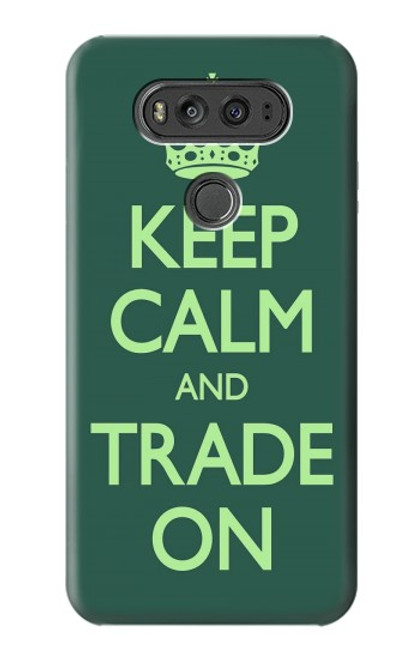 W3862 Keep Calm and Trade On Funda Carcasa Case y Caso Del Tirón Funda para LG V20