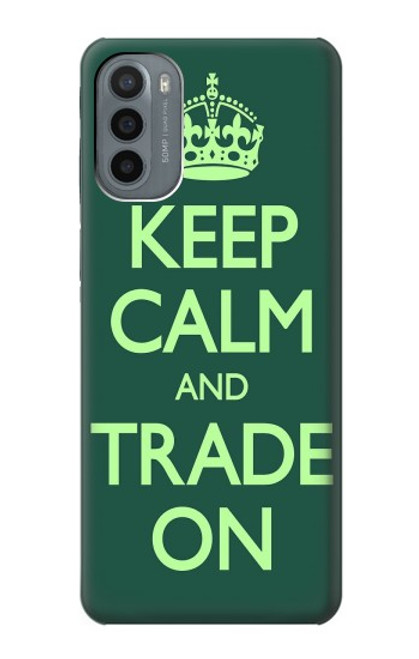 W3862 Keep Calm and Trade On Funda Carcasa Case y Caso Del Tirón Funda para Motorola Moto G31