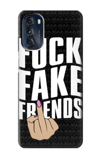 W3598 Middle Finger Fuck Fake Friend Funda Carcasa Case y Caso Del Tirón Funda para Motorola Moto G 5G (2023)