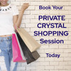 Private Crystal Shopping Session graphic