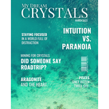 My Dream Crystals - March 2022 Edition