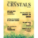 My Dream Crystals - May 2022 Edition