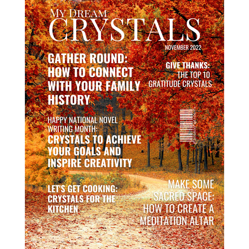 My Dream Crystals - November 2022 Edition