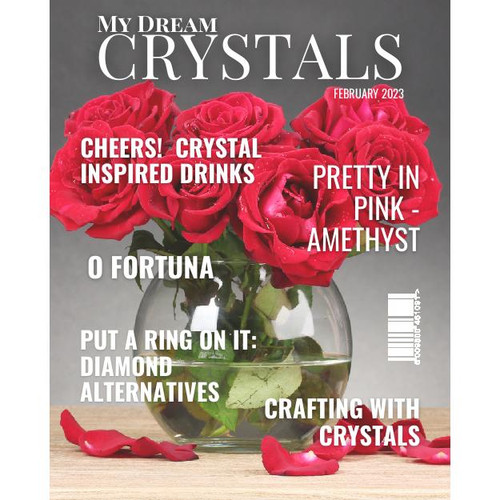 My Dream Crystals - February 2023 Edition