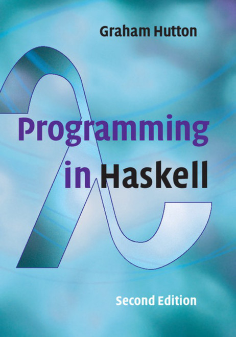 (PDF) Programming in Haskell
2nd Edition (PDF) Programming in Haskell
2nd Edition