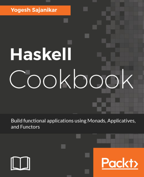 (PDF) Haskell Cookbook
1st Edition (PDF) Haskell Cookbook
1st Edition
