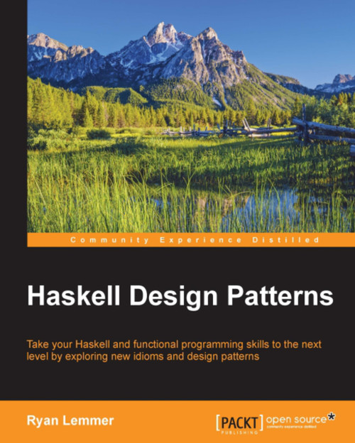 (PDF) Haskell Design Patterns
1st Edition (PDF) Haskell Design Patterns
1st Edition