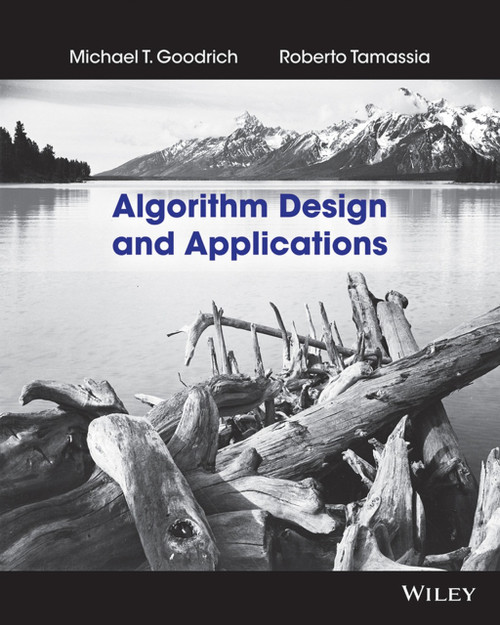 (PDF) Algorithm Design and Applications
1st Edition (PDF) Algorithm Design and Applications
1st Edition