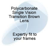 Polycarbonate Single Vision Transition Brown Lens 