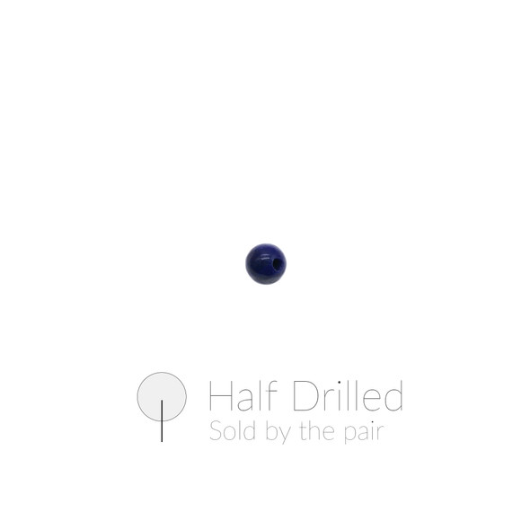 Natural Lapis AAA Round 4mm - Half Drilled - Sold by the Pair