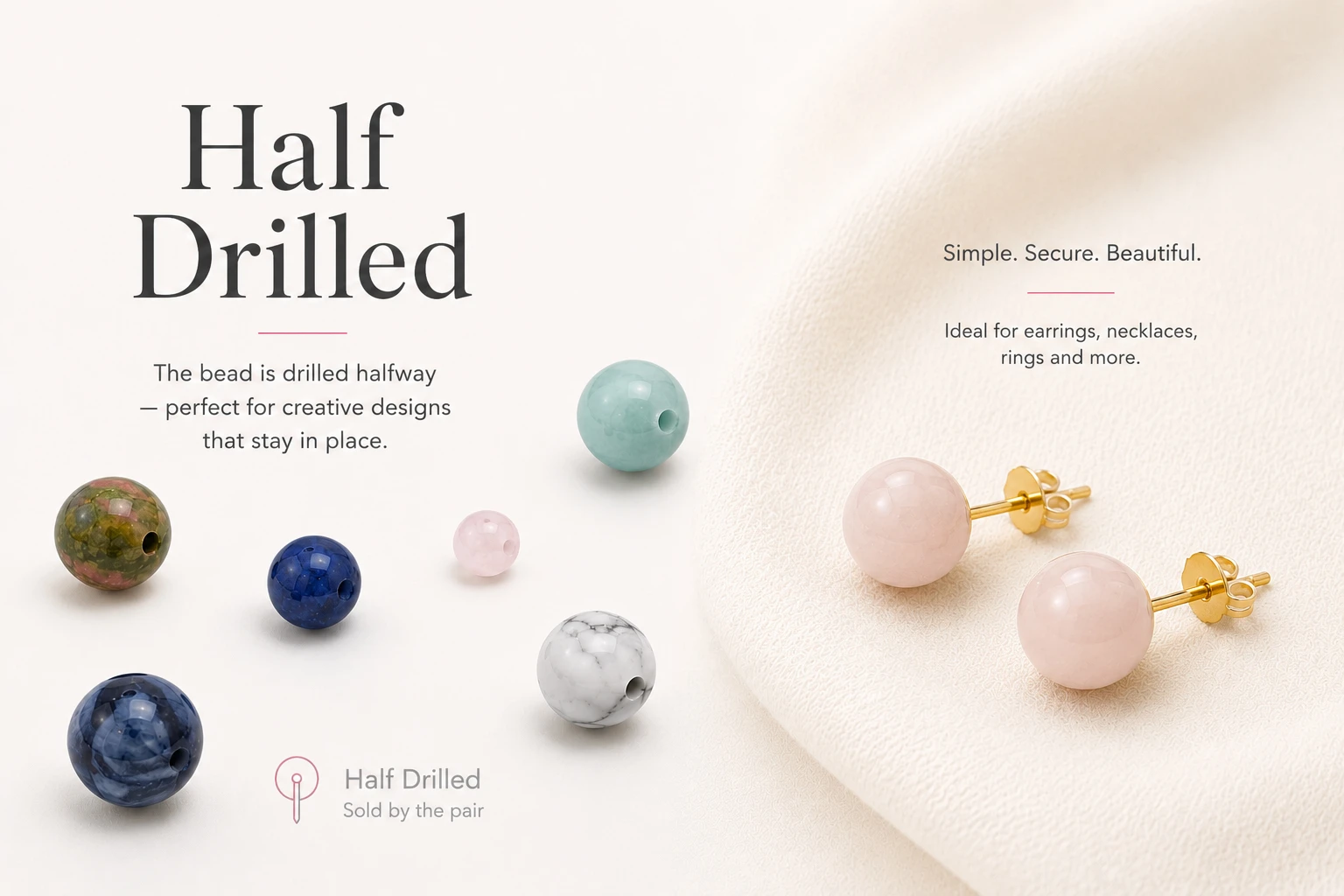 Half Drilled Stone Beads