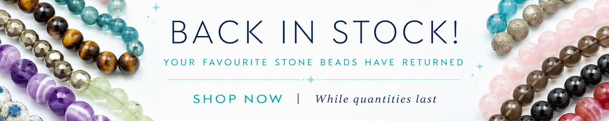 Stone Beads Back in stock