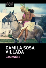 LAS MALAS - CAMILA SOSA VILLADA