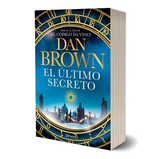 EL ULTIMO SECRETO - DAN BROWN