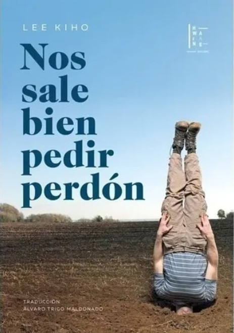 Nos Sale Bien Pedir Perdon - Lee Kiho