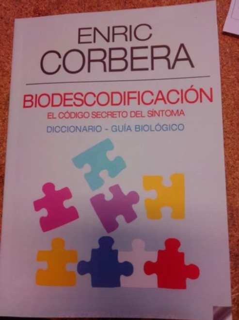 Biodecodificacion- El Código Secreto Del Síntoma