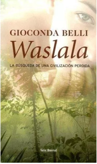 Waslala - Gioconda Belli -