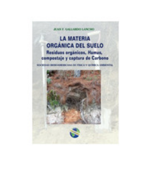 La Materia Organica Del Suelo residuos Organicos Humus Compostaje Y Captura De Carbono