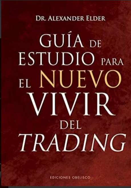 Guía De Estudio Para El Vivir Del Trading