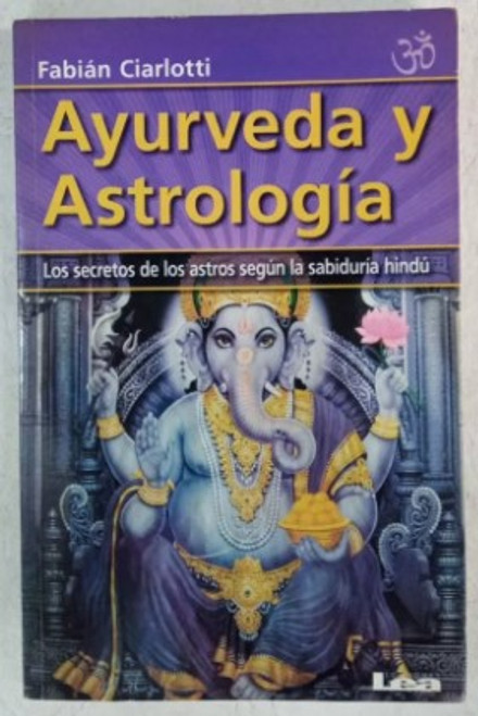 Ayurveda Y Astrologia - Fabian Ciarlotti