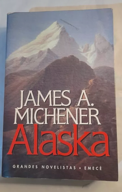 Alaska De James Michener - Emece