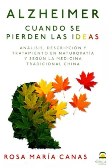 Alzheimer - Cuando Se Pierden Las Ideas