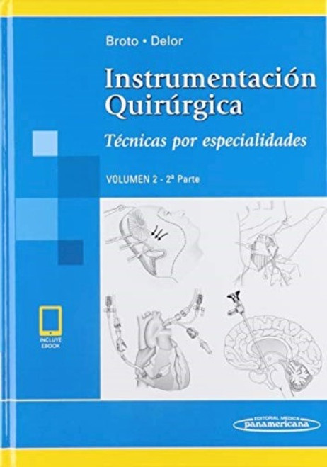 Instrumentacion Quirurgica 2 (2 Parte) Tecnicas Incluye Eboo