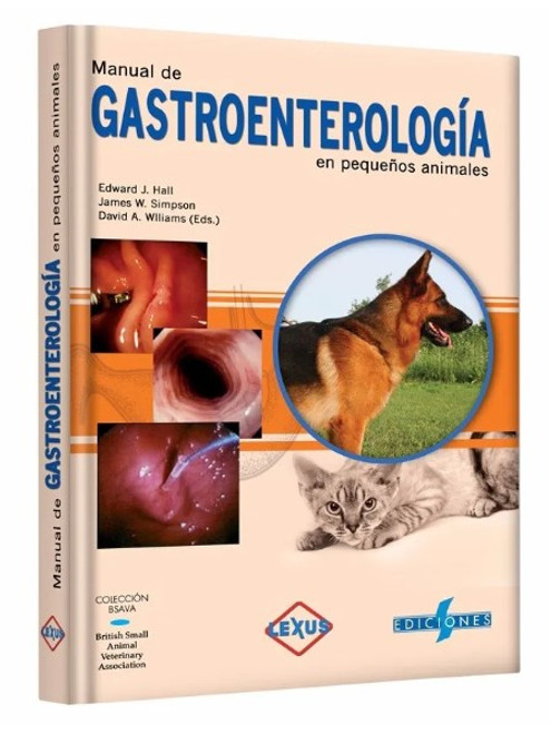 Manual De Gastroenterologia En Pequeños Animales - Hall Edwa
