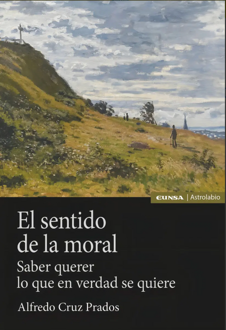 Libro El Sentido De La Moral De Alfredo Cruz Prados