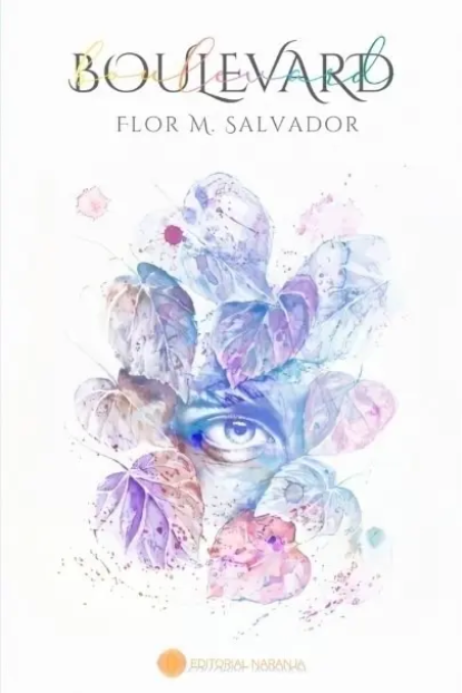 Libro Boulevard - Flor M. Salvador - Editorial Naranja