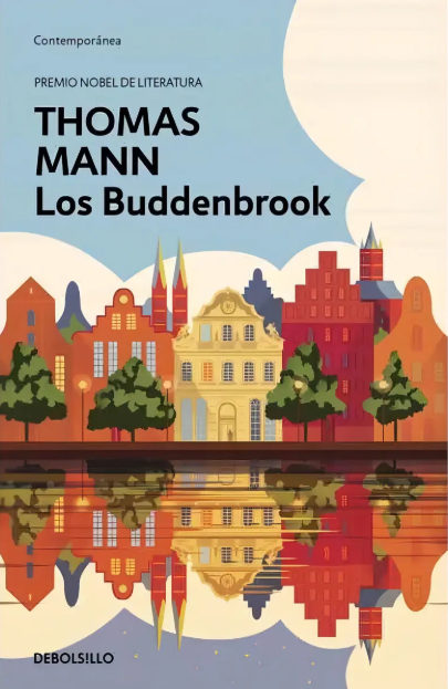 Libro Los Buddenbrook - Thomas Mann