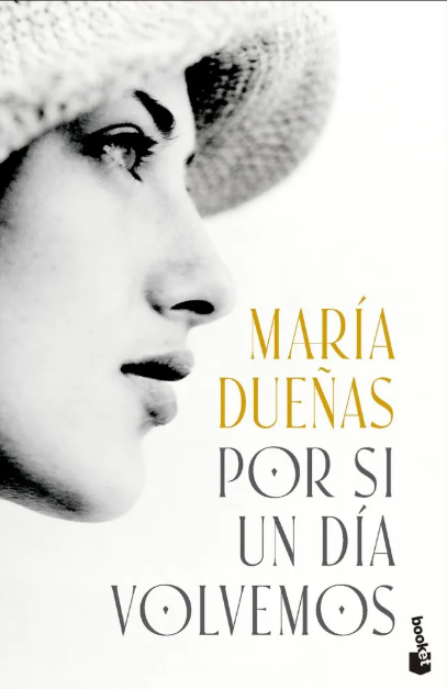 Por Si Un Dia Volvemos - Dueñas, Maria
