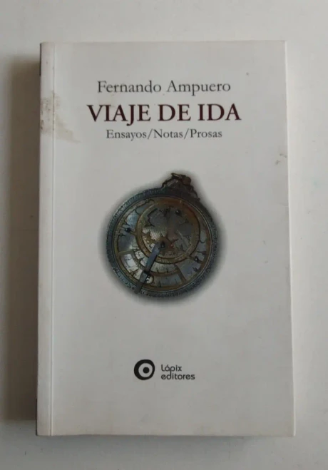 Viaje De Ida - Fernando Ampuero (Usado)