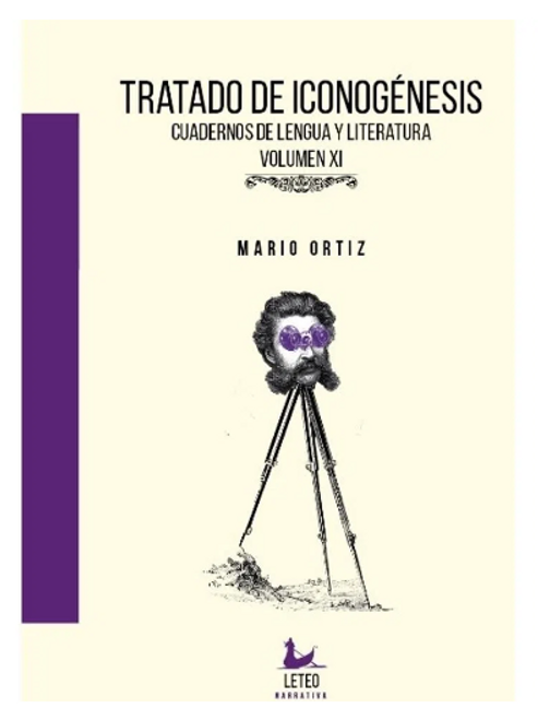 TRATADO DE ICONOGÉNESIS - MARIO ORTIZ - CUADERNOS DE LENGUA