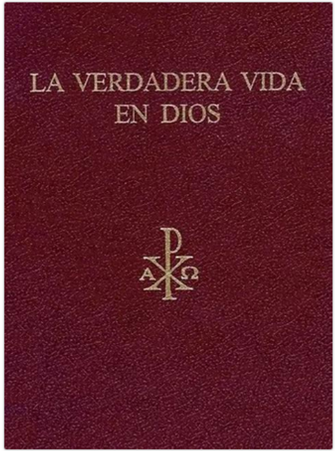 LA VERDADERA VIDA EN DIOS - ANONIMO