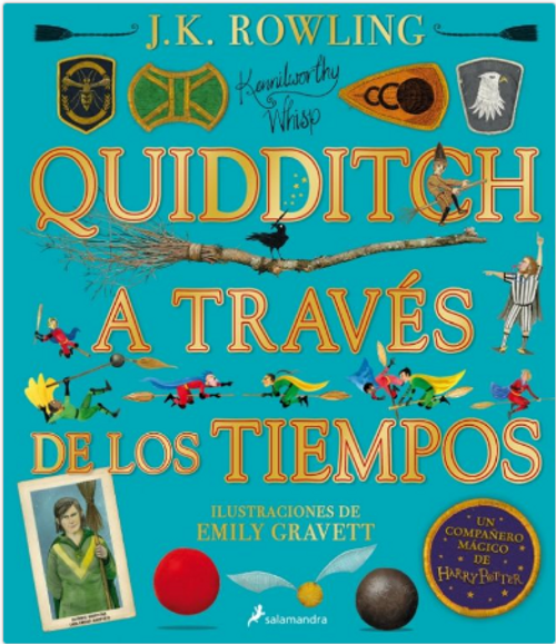 QUIDDITCH A TRAVES DE LOS TIEMPOS ILUS - ROWLING, J. K.