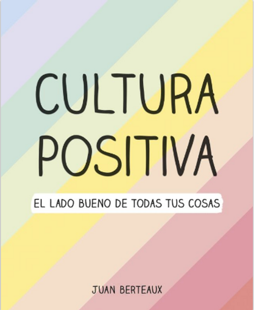 CULTURA POSITIVA - BERTEAUX, JUAN