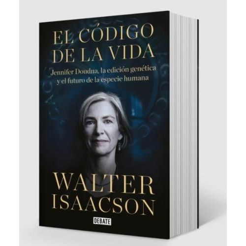 EL CODIGO DE LA VIDA - WALTER ISAACSON