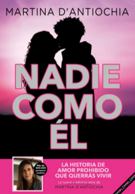 NADIE COMO EL (SERIE NADIE 1) - D' ANTIOCHIA, MARTINA
