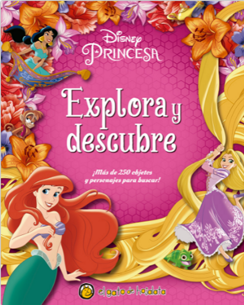 EXPLORA Y DESCUBRE: PRINCESAS - DISNEY