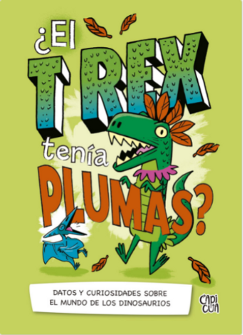 T REX TENIA PLUMAS, EL? - CANAVAN, THOMAS