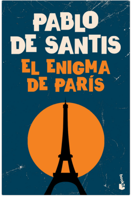 ENIGMA DE PARIS, EL (B) - DE SANTIS, PABLO