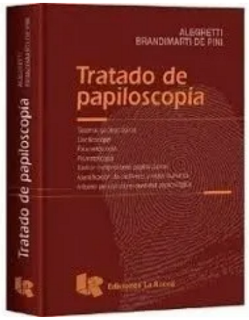 Tratado de Papiloscopía – Alegretti y Brandimarti de Pini