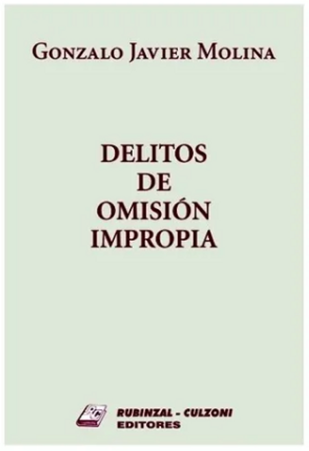 Delitos De Omision Impropia - Molina, Gonzalo J